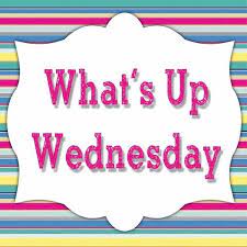 What S Up Wednesday My Thirty One Wednesday Thirty One