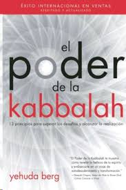 Se considera que libro gratis es un lugar confiable para. Poder De La Kabbalah El 13 Principios Para Superar Los Desafios Y Alcanzar La Realizacion Berg Yehuda Libro En Papel 9781571899941 Cafebreria El Pendulo