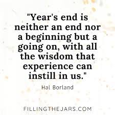 43 Last Day Of The Year Quotes Filling The Jars