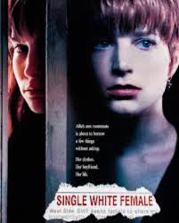 Has anyone experienced a single white female situation?