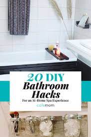 20 Diy Bathroom Hacks For An At Home Spa Experience Here Are 20 Easy Ways To Organize The Bathroom Into A Private Spa Get Diy Bathroom Bathroom Hacks Home Spa