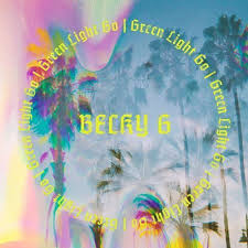 Ellie Goulding X Diplo Close To Me Feat Swae Lee Becky G Green Light Go Becky G Light Green Becky