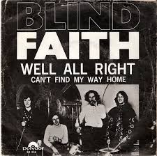 Blind Faith – Can't Find My Way Home – PowerPop… An Eclectic Collection of  Pop Culture