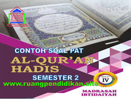 365934211 silabus tematik kelas 4 sd mi. Contoh Soal Pat Ukk Al Qur An Hadis Kelas 4 Sd Mi Sesuai Kma 183 Ruang Pendidikan
