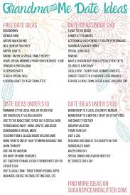 Includes games and activities like surprise parties, virtual campfires and more. 40 Grandmother Granddaughter Date Ideas Sugar Spice And Glitter