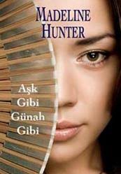 Verwirrungen der Leidenschaft, Madeleine Hunter