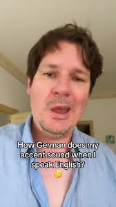 Understanding My German Accent in English