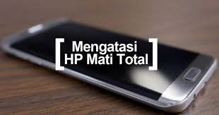 Maybe you would like to learn more about one of these? Mengatasi Hp Mati Total Ini Penyebab Dan Solusinya Beri Mardiansyah