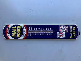 Check spelling or type a new query. Mail Pouch Chew Tobacco Thermometer Tin Sign Street Dreams