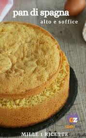 Pan Di Spagna Alto E Soffice Solo 3 Ingredienti Mille 1 Ricette Ricetta Nel 2020 Ricette Idee Alimentari Migliori Ricette