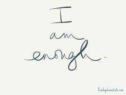 Pin By Jen Windnagel On Tattoo Designs In 2021 Enough Tattoo I Am Enough Tattoo Words