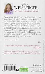 Fraîchement diplômée, andrea débarque à new york et décroche le job de rêve. Amazon Fr Le Diable S Habille En Prada Weisberger Lauren Barbaste Christine Livres