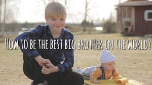 How to be a big brother. How To Be The Best Big Brother The Ultimate Guide Youtube