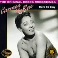 Here to Stay By Carmen McRae (2000-09-06) - Amazon.com Music