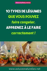 10 Types De Legumes Que Vous Pouvez Faire Congeler Apprenez A Le Faire Correctement Info Conservation Aliment Food Saver Food Fresh Fruits And Vegetables