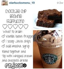 Starbucks Chocolate Chip Brownie Frappuccino Starbucks Recipes Starbucks Drinks Recipes Secret Starbucks Recipes