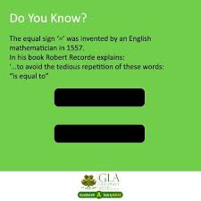 Do You Know The Equal Sign Was Invented By An English Mathematician In 1557 In His Book Robert Recorde Explains Mathematician Words Motivational Quotes