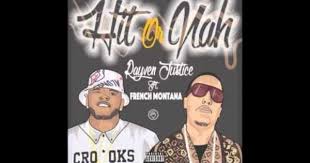 Fat Joe Remy Ma All The Way Up Ft French Montana Infared Official Music Video Rayven Justice Hit Or Nah Feat French Montana Prod Jmg Youtube French Montana Montana French