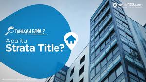 Pernah mendengar istilah strata title apartemen? Tahukahkamu Apa Sih Strata Title Itu Youtube