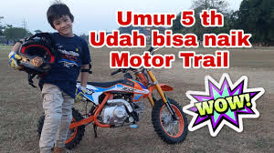 Harga motor mini cross trail motor kecil untuk anak. Belajar Naik Motor Trail Anak 5 Tahun Jago Nge Trail Youtube