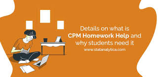 If you often want someone to do your homework for you but have to work hard and. Details On What Is Cpm Homework Help And Why Students Need It