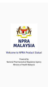 Kindly be informed that staff of national pharmaceutical regulatory agency (npra), ministry of health (moh) malaysia will be on duty using a rotation schedule. Npra Product Status For Android Apk Download