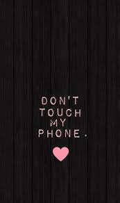Wallpaper Iphone Cute Dont Touch My Phone Wallpapers Wallpaper Iphone Cute Lock Screen Backgrounds