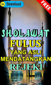 Sholawat Fulus Yang Asli Mendatangkan Rejeki For Android Apk Download