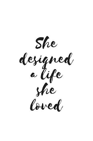 Black And White Sayings She Designed A Life She Loved Text Poster Black And White Minimalist Interior Digital Download Inspi Minimalist Quotes Quotes White Home Quotes And Sayings
