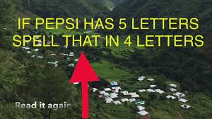 Riddle:pepsi has 5 letters, spell that in 4 letters.this is for entertainment purpose only. Download Four Has Four Letters Mp4 3gp Naijagreenmovies Netnaija Fzmovies