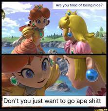 Are you tired of being nice? Don't you just want to go ape shitt - iFunny |  Go ape, Super mario art, Mario memes