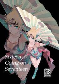 In fact, there was a time when that was the magazine's preferred model age. Nl R18 Doujinshi Naruto Nara Shikamaru X Temari Sixteen Going On Seventeen ã‚¶ ãƒ¢ãƒªãƒˆãƒ¼ã‚º Buy From Otaku Republic
