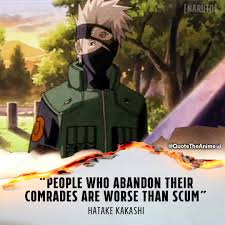 Kakashi quotes naruto amino save image. 43 Best Naruto Quotes Of All Time Hq Images Qta