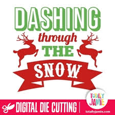 You will receive • svg file • png file important •. Dashing Through The Snow Word Art Totallyjamie Svg Cut Files Graphic Sets Clip Arts