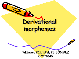 Check spelling or type a new query. Derivational Morphemes Final Draft