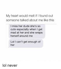 25 Best Memes About Missing Her Missing Her Memes