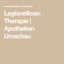 Check spelling or type a new query. Legionarskrankheit Legionellose Heilen Erkrankungen Behandlung