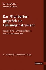 Maybe you would like to learn more about one of these? Ebook Das Mitarbeitergesprach Als Fuhrungsinstrument Von Helmut Hofbauer Isbn 978 3 446 42417 3 Sofort Download Kaufen Lehmanns De
