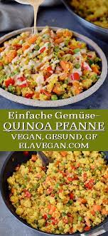 quinoa gemuse pfanne quinoa rezepte gesund gemuse rezepte beilage rezepte