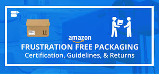 If you want to get certified as a manufacturer, you need to coordinate with amazon. Amazon Frustration Free Packaging Certification Guidelines Returns