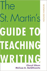 Martin's guide supports the growth of flexible, confident student writers oriented toward writing as a process, not just a finished product. Amazon Com The St Martin S Guide To Teaching Writing 9781457622632 Cheryl Glenn Melissa A Goldthwaite Books