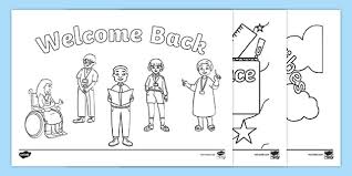 Download these free coloring page activities for kids as they get close to starting a new school year. Welcome Back Colouring Sheets Ks1 Teacher Made