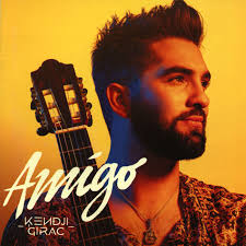 Kendji girac — no me mirès màs (avec soprano). Amigo By Kendji Girac Music Charts