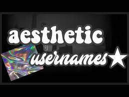 Aesthetic Usernames And Tips Youtube Aesthetic Usernames Usernames For Instagram Aesthetic Names For Instagram