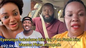 Eyavuma bakadama bibi, Ray P ne Frank ntabi kika Laba Maama Phina  bwakakasiza tufude sibyakusaga