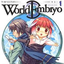 Page history last edited by maria 11 years ago. World Embryo Manga Anime News Network