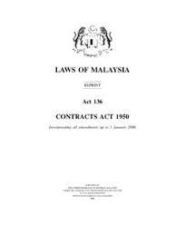 Contracts laws of malaysia reprint act 136 contracts act 1950 incorporating all amendments up to january 2006 published the commissioner of law revision Laws Of Malaysia Agc Gov My Laws Of Malaysia Agc Gov My Pdf Pdf4pro