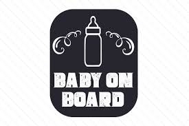 Download your collections in the code format compatible with all browsers, and use icons on your website. Baby On Board Svg Cut File By Creative Fabrica Crafts Creative Fabrica