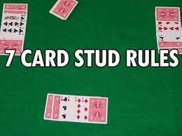 7 Card Stud Poker Rules Strategies How To Play Seven Card Stud Learn How To Play 7 Card Stud Aka Seven Toed Pete Or Down The Poker Rules Card Games Cards
