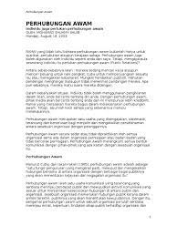 Mereka membuat rancangan komunikasi strategik, menguruskan hubungan media, membantu penjenamaan dan menguruskan publisiti. Perhubungan Awam